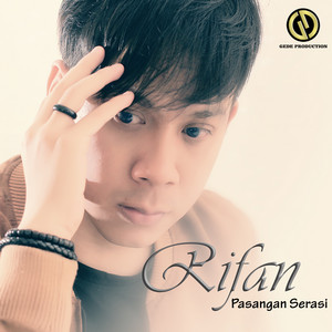 Download Lagu Rifan - Pasangan Serasi MP3