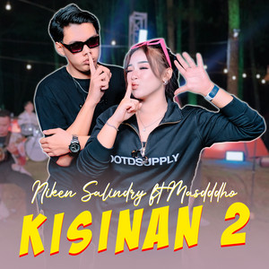 Download Lagu Niken Salindry, Masdddho - Kisinan 2 MP3 Download Lagu Niken Salindry, Masdddho - Kisinan 2 MP3