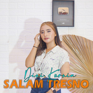 Download Lagu Dini Kurnia - Salam Tresno MP3 Download Lagu Dini Kurnia - Salam Tresno MP3