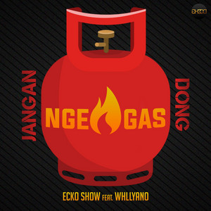 Download Lagu Ecko Show, Whllyano - Jangan Ngegas Dong MP3 Download Lagu Ecko Show, Whllyano - Jangan Ngegas Dong MP3