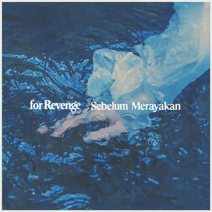 Download Lagu For Revenge, More on Mumbles - Semula - Acoustic MP3 Download Lagu For Revenge, More on Mumbles - Semula - Acoustic MP3