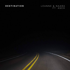Download Lagu Leanne & Naara, Asch - Destination (feat. Asch) MP3