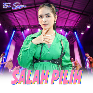 Download Lagu Era Syaqira - Salah Pilih MP3 Download Lagu Era Syaqira - Salah Pilih MP3
