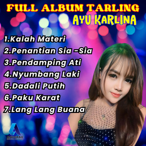 Download Lagu Ayu Karlina - Pendamping Hati MP3 Download Lagu Ayu Karlina - Pendamping Hati MP3