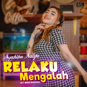Download Lagu Syahiba Saufa - RELAKU MENGALAH MP3 Download Lagu Syahiba Saufa - RELAKU MENGALAH MP3