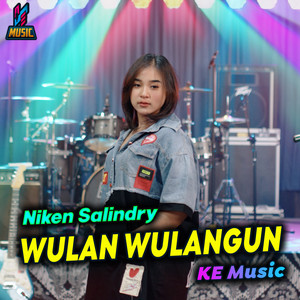 Download Lagu Niken Salindry - Wulan Wulangun MP3 Download Lagu Niken Salindry - Wulan Wulangun MP3