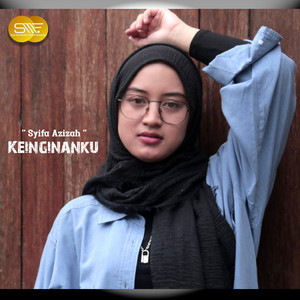 Download Lagu Syifa Azizah - Keinginanku MP3 Download Lagu Syifa Azizah - Keinginanku MP3