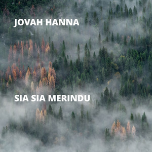 Download Lagu Jovah Hanna - Adakah Kau Setia MP3 Download Lagu Jovah Hanna - Adakah Kau Setia MP3