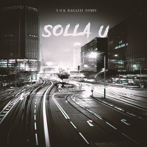Download Lagu T.O.K, Ragazzi, Tompi - Solla U MP3 Download Lagu T.O.K, Ragazzi, Tompi - Solla U MP3