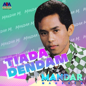 Download Lagu Mandar Mahesta - Tiada Dendam MP3