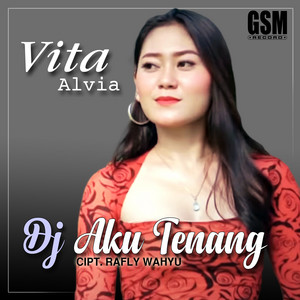 Download Lagu Vita Alvia - Aku Tenang MP3