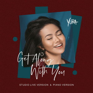 Download Lagu Yura Yunita - Get Along with You - Studio Live Version MP3 Download Lagu Yura Yunita - Get Along with You - Studio Live Version MP3
