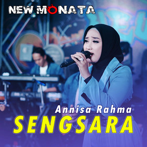 Download Lagu Annisa Rahma, New Monata - Sengsara MP3 Download Lagu Annisa Rahma, New Monata - Sengsara MP3