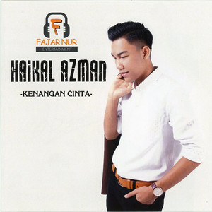 Download Lagu Haikal Azman - Kenangan Cinta MP3 Download Lagu Haikal Azman - Kenangan Cinta MP3