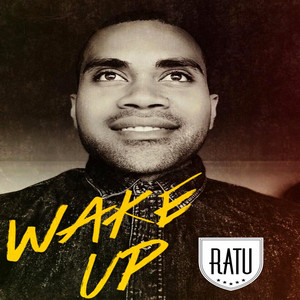 Download Lagu Ratu - Wake Up MP3