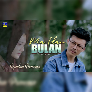 Download Lagu Rambun Pamenan - Ma Idam Bulan MP3 Download Lagu Rambun Pamenan - Ma Idam Bulan MP3