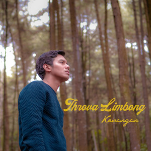 Download Lagu Throva Limbong - Kenangan MP3 Download Lagu Throva Limbong - Kenangan MP3