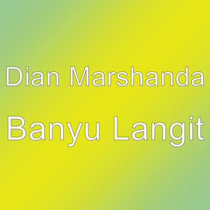 Download Lagu Dian Marshanda - Banyu Langit MP3