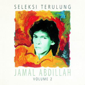 Download Lagu Jamal Abdillah - Medley: Getaran Jiwa / Hujan Di Tengah Hari / Putus Sudah Kasih Sayang / Tunggu Sekejap MP3 Download Lagu Jamal Abdillah - Medley: Getaran Jiwa / Hujan Di Tengah Hari / Putus Sudah Kasih Sayang / Tunggu Sekejap MP3
