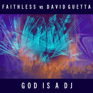 Download Lagu Faithless, David Guetta - God is A DJ MP3 Download Lagu Faithless, David Guetta - God is A DJ MP3