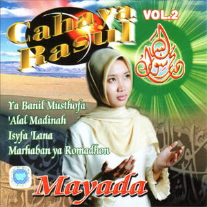 Download Lagu Mayada - Birosulillah Wal Badawie MP3 Download Lagu Mayada - Birosulillah Wal Badawie MP3
