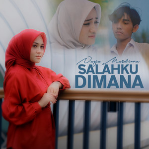 Download Lagu Nazia Marwiana - Salahku Dimana MP3 Download Lagu Nazia Marwiana - Salahku Dimana MP3