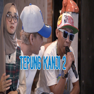 Download Lagu Arif Citenx, James AP, Fida - TEPUNG KANJI 2 MP3