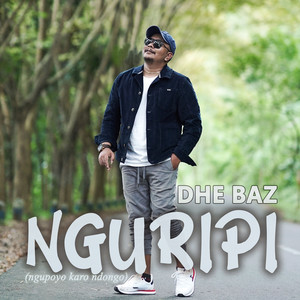 Download Lagu Pakdhe Baz - Nguripi (Ngupoyo Karo Ndongo) MP3 Download Lagu Pakdhe Baz - Nguripi (Ngupoyo Karo Ndongo) MP3