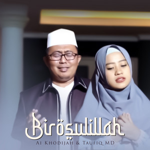 Download Lagu Ai Khodijah, Taufiq MD - Birosulillah MP3 Download Lagu Ai Khodijah, Taufiq MD - Birosulillah MP3