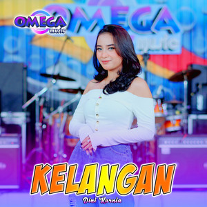 Download Lagu Dini Kurnia, Omega Music - Kelangan MP3 Download Lagu Dini Kurnia, Omega Music - Kelangan MP3
