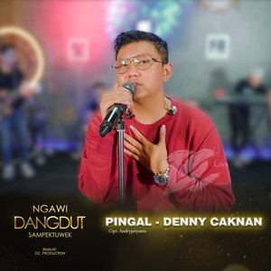 Download Lagu Denny Caknan - Pingal MP3 Download Lagu Denny Caknan - Pingal MP3