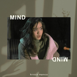 Download Lagu Krista Monica - Mind MP3 Download Lagu Krista Monica - Mind MP3