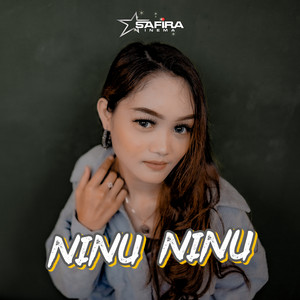 Download Lagu Safira Inema - Ninu Ninu MP3 Download Lagu Safira Inema - Ninu Ninu MP3