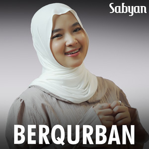 Download Lagu Sabyan - Berqurban MP3 Download Lagu Sabyan - Berqurban MP3