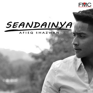 Download Lagu Afieq Shazwan - Seandainya MP3