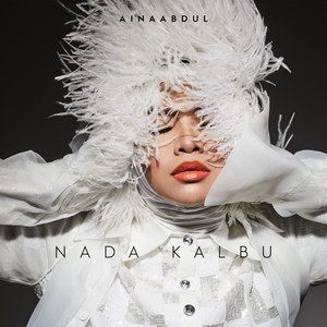 Download Lagu Aina Abdul - Nada Kalbu - From 'Masih Ada Rindu' Soundtrack MP3 Download Lagu Aina Abdul - Nada Kalbu - From 'Masih Ada Rindu' Soundtrack MP3