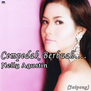 Download Lagu Nelly Agustin - Cempedak Berbuah.... MP3 Download Lagu Nelly Agustin - Cempedak Berbuah.... MP3