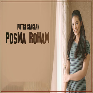 Download Lagu Putri Siagian - Posma Roham MP3