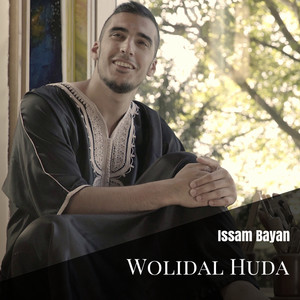 Download Lagu Issam Bayan - Wolidal Huda MP3 Download Lagu Issam Bayan - Wolidal Huda MP3