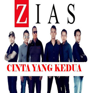 Download Lagu ZIAS - Cinta Yang Kedua MP3 Download Lagu ZIAS - Cinta Yang Kedua MP3