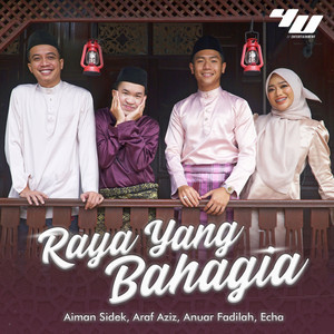 Download Lagu Echa, Anuar Fadilah, Aiman Sidek, Araf Aziz - Raya Yang Bahagia MP3 Download Lagu Echa, Anuar Fadilah, Aiman Sidek, Araf Aziz - Raya Yang Bahagia MP3