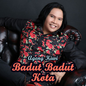 Download Lagu Ageng Kiwi - Badut Badut Kota MP3 Download Lagu Ageng Kiwi - Badut Badut Kota MP3
