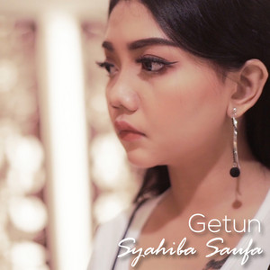 Download Lagu Syahiba Saufa - Getun MP3