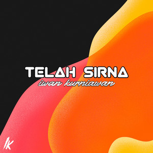 Download Lagu Iwan Kurniawan - Telah Sirna MP3 Download Lagu Iwan Kurniawan - Telah Sirna MP3