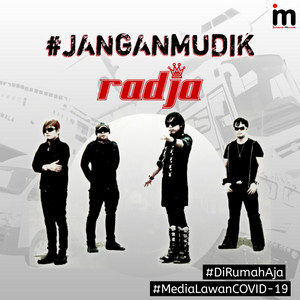 Download Lagu Radja - Jangan Mudik MP3