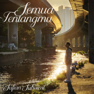 Download Lagu Sufian Suhaimi - Semua Tentangmu MP3 Download Lagu Sufian Suhaimi - Semua Tentangmu MP3