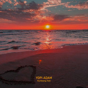 Download Lagu Yopi Adam - Kumbang Hati MP3 Download Lagu Yopi Adam - Kumbang Hati MP3