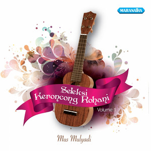 Download Lagu Mus Mulyadi - Kasih SetiaMu MP3 Download Lagu Mus Mulyadi - Kasih SetiaMu MP3