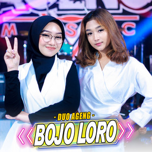 Download Lagu Ageng Music, Duo Ageng - Bojo Loro MP3 Download Lagu Ageng Music, Duo Ageng - Bojo Loro MP3