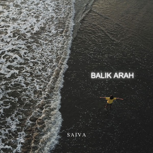 Download Lagu SAIVA - Balik Arah MP3 Download Lagu SAIVA - Balik Arah MP3